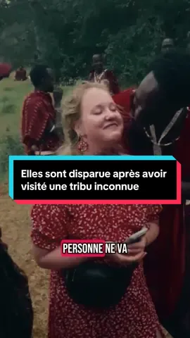 Elles sont disparue après avoir visité une tribu inconnue #mystere #histoire #tribu #secret 