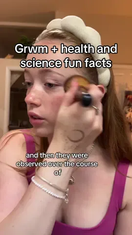 Grwm + health and science facts! #healthandwellness #sciencefacts #grwmstorytime #grwm 
