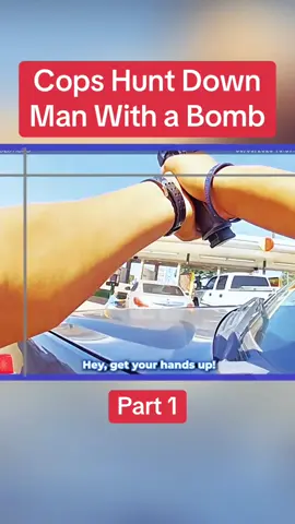 Cops Hunt Down Man With a Bomb Part 1 #cops #copsoftiktok #police #policeofficer #bodycam #crime #truecrime #truestory #foryou #fyp 