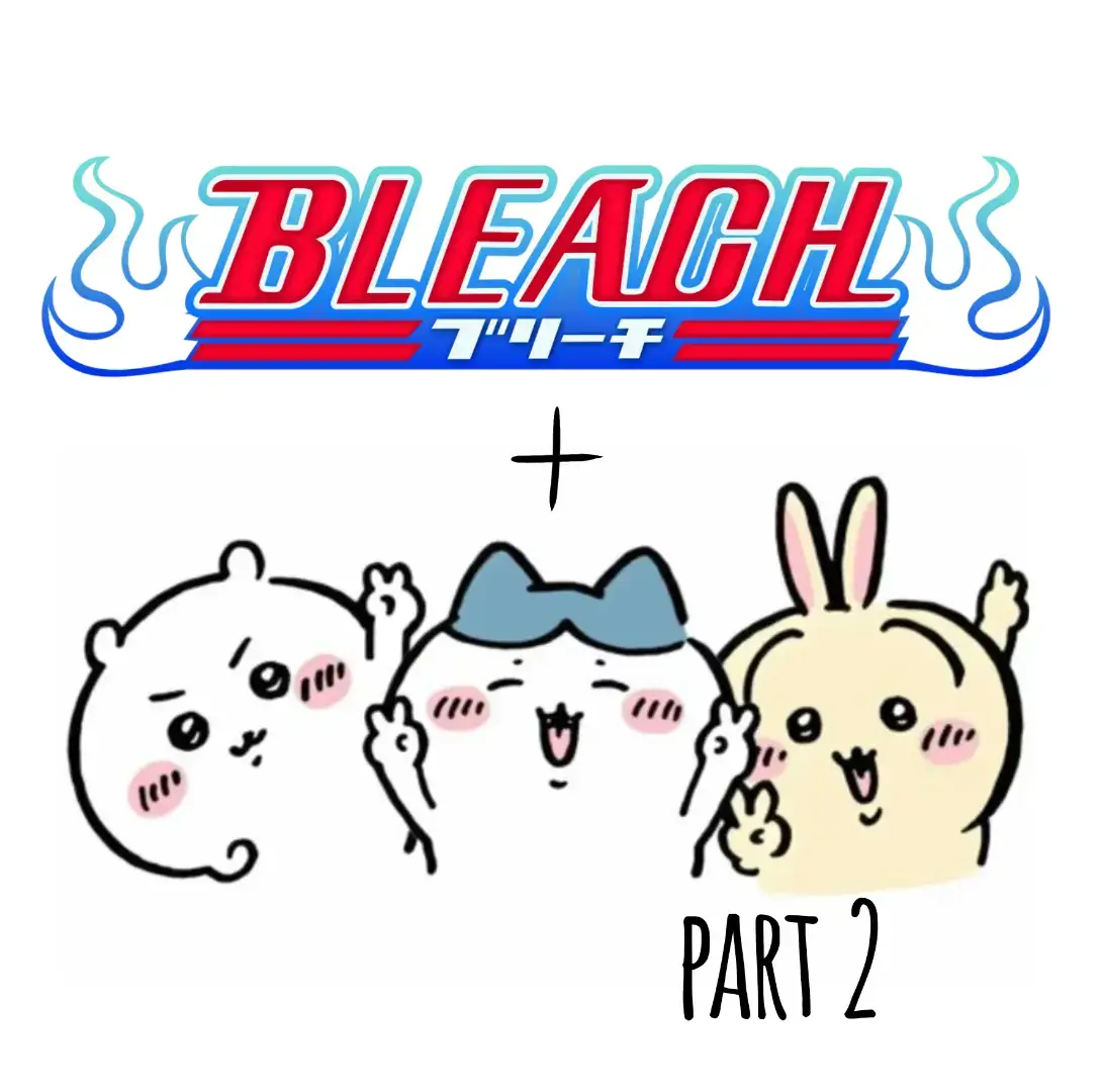 #art #chiikawa #bleach #ichigo #kurosaki #bleachanime #yoruichi #toshiro #kenpachi #zaraki #foryou #fyp #foryoupage #funny #drawing #fanart #digitalart 