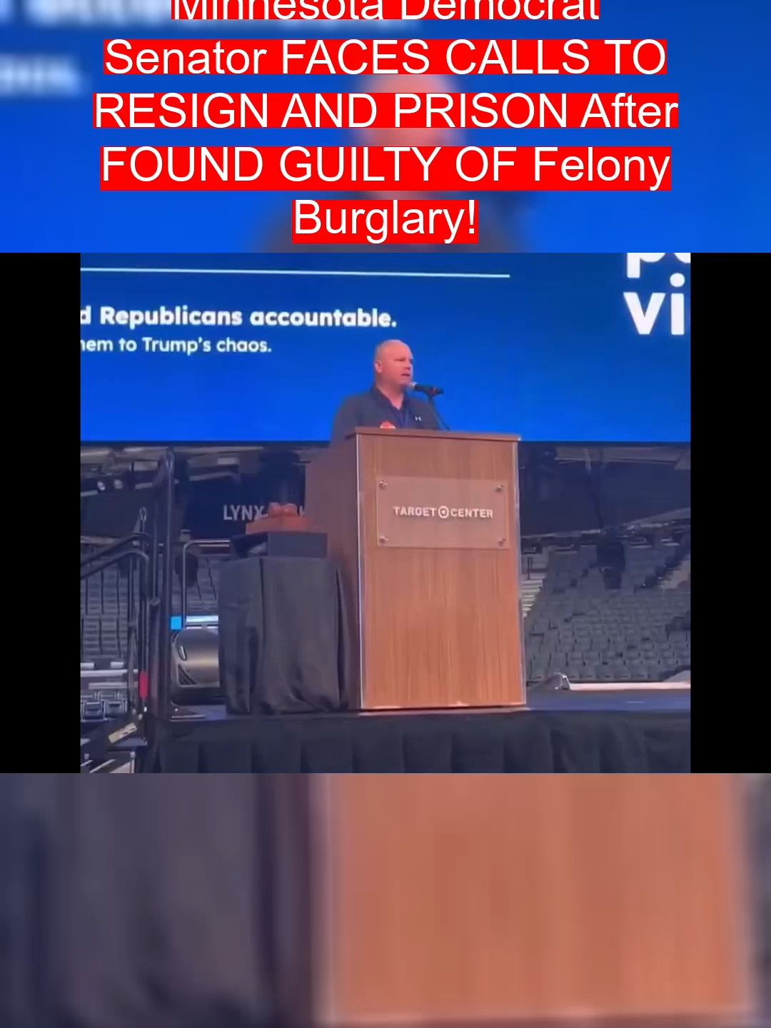 Minnesota Democrat Senator FACES CALLS TO RESIGN AND PRISON After FOUND GUILTY OF Felony Burglary!