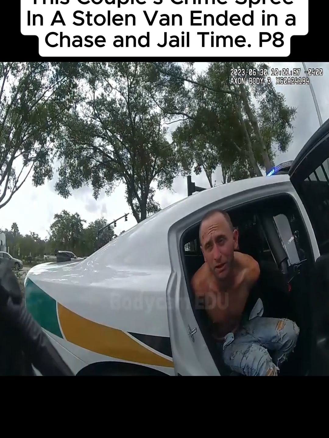 This Couple's Crime Spree In A Stolen Van Ended in a Chase and Jail Time #cam #fyp #usa #situation #criminal #cops #police #bodycam