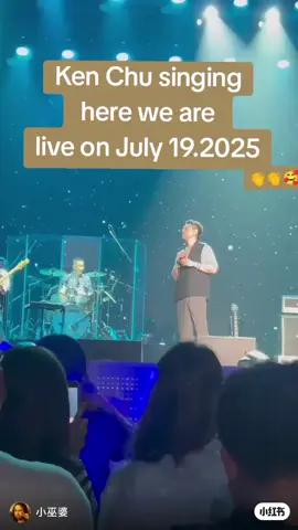 Ken Chu singing here we are live on July 19.2025  concert  From  Nanjing China #fyp #fypシ #foryou #foryoupage #kenchu #F4 