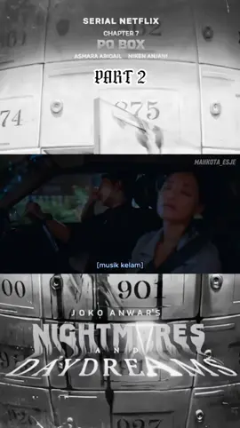 Part 2 PO BOX | Series Nightmares and Daydream #nightmaresanddaydreams #pobox #filmfypシ #dramafilms #fypシ゚viral #fyp 