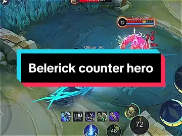 Belerick counter hero? #mobilelegends #thinkb4youdo  #hero #counter #miya #layla #claude #moskov #ixia #melissa #karrie #xyzcba #viral #foryou #fyp 