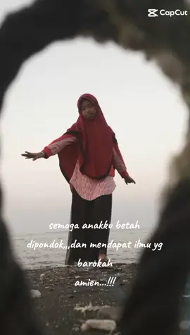 selamat berjuang menuntut ilmu anakku💪💪💪