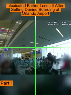 Intoxicated Father Loses It After Getting Denied Boarding at Orlando Airport #copsoftiktok #cops 