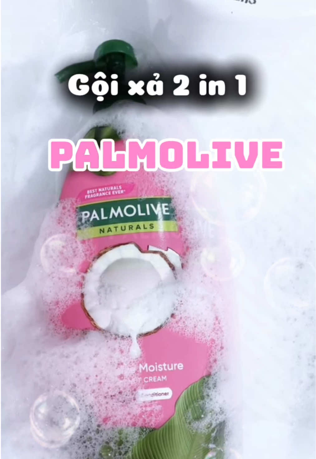 Chân ái cho mái tóc khô xơ, dầu gội xả 2 trong 1 Palmolive #palmolive #daugoi #daugoixa #duongtoc 