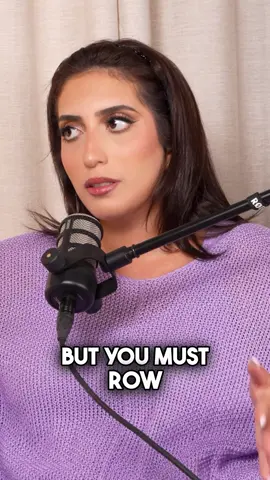 But you must row