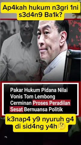 Pakar Hukum Pidana dari Universitas Bung Karno (UBK), Hudi Yusuf, menilai putusan vonis 4 tahun 6 bulan penjara terhadap mantan Menteri Perdagangan Thomas Trikasih Lembong atau Tom Lembong sebagai bentuk proses peradilan yang menyimpang dan sarat muatan politik. #beritatiktok #berita #terkini #news #viralvideo 