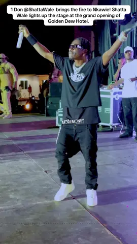1 Don @Shatta wale  brings the fire to Nkawie! Shatta Wale lights up the stage at the grand opening of Golden Dew Hotel. #moremoneystudios #fyp #trend #virial #grow 