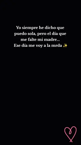 Yo siempre he dicho que puedo sola, pero el día que me falte mi madre me voy a la mrda ✨ #quisieranacerdenuevo #centella  #contenido  #chacalonjr #chicha #chicheras_de_corazón🎶💖😎 