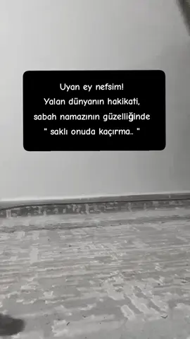 uyan ey nefsim..