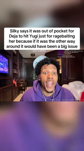 Silky says it was out of pocket for Deja to hit Yugi just for ragebaiting her because if it was the other way around it would have been a big issue #silky #yugi #deja #fyp 