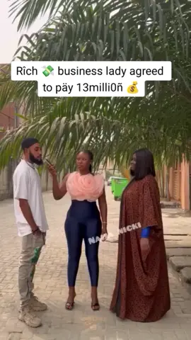 rîch 💸 business lady agreed to give him 13milli0ñ 💰,#creatorsearchinsights #naijanicki #blindate #matchmaking #ghanatiktok🇬🇭 #nigeriatiktokers🇳🇬