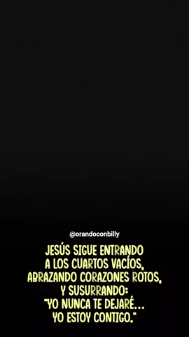 Jesús sigue entrando a los cuartos vacíos, abrazando corazones rotos, y susurrando: “Yo nunca te dejaré… Yo estoy contigo.” #FeEnDios #Alabanzas #Adoración #Clamor #JesúsEsLaRespuesta #orandoconbilly #billygraham 