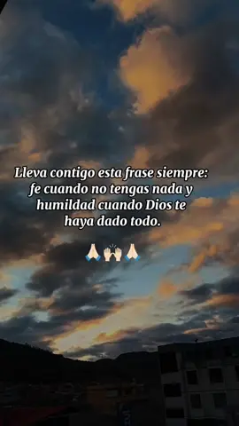 #CapCut  ¡Llevemos está frase con nosotros siempre! #feenDios🙏 #reflexionesdelavida #fouryou #fyp #fe #humildad 