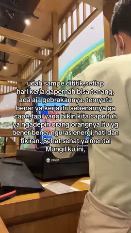 Kerja itu memang capek tapi yg lebih capek itu hadapi situasi diri sendiri #fyp #quotes 