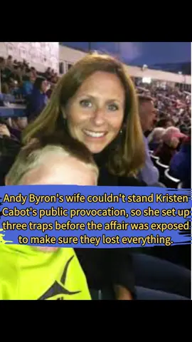 Andy Byron's wife couldn't stand Kristen Cabot's public provocation, so she set up three traps before the affair was exposed to make sure they losteverything.#usa#celebrity#entertainment#fyp#AndyByron#Megan#coldplay 