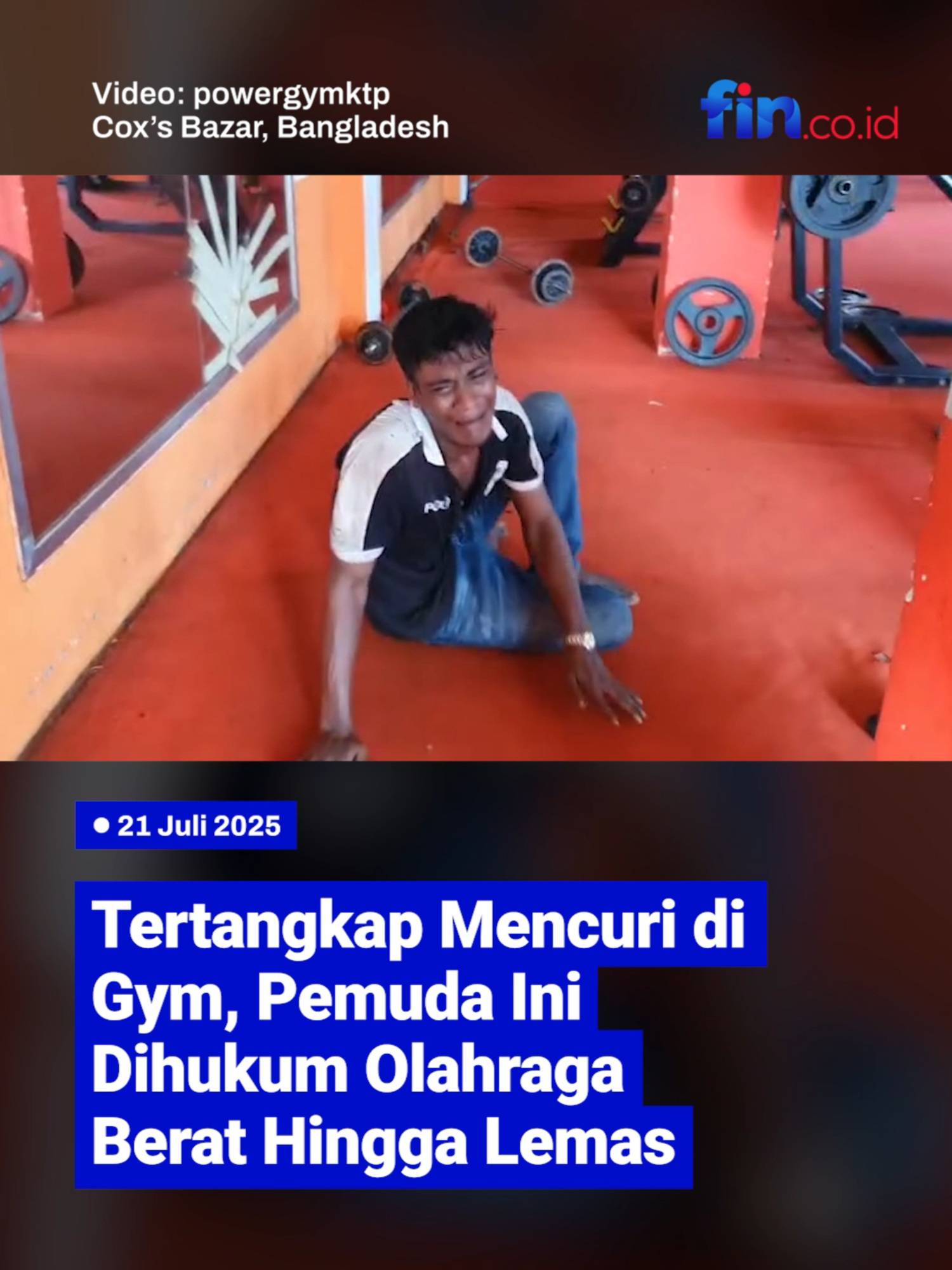 📌 Tertangkap Mencuri di Gym, Pemuda Ini Dihukum Olahraga Berat Sampai Nangis Seorang pemuda asal Bangladesh tertangkap basah mencuri di Kutupalong Power Gym Centre, Cox's Bazar. Namun, alih-alih dilaporkan ke polisi, pemilik gym memberikan hukuman tak biasa, yakni latihan fisik ekstrem. Dalam video yang viral di media sosial, terlihat pemuda tersebut dipaksa menjalani serangkaian latihan berat. Ia tampak keletihan, menangis, dan memohon ampun selama 