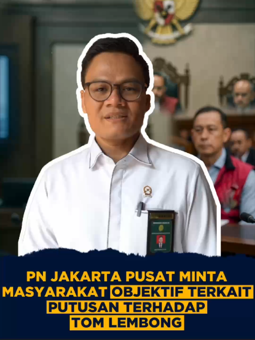 PN Jakarta Pusat buka suara soal vonis Tom Lembong #VonisTanpaIntervensi . Kawal vonis hakim jangan ada delegitimasi #fyp #fypシ゚ #fyppppppppppppppppppppppp #tomlembong