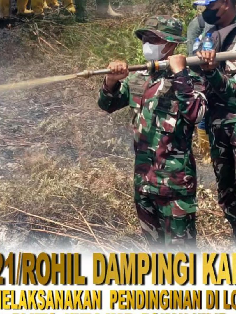 KAPOLDA RIAU BERSAMA DANDIM 0321/ROHIL DAN FORKOPIMDA ROHIL TINJAU LOKASI KARHUTLA
