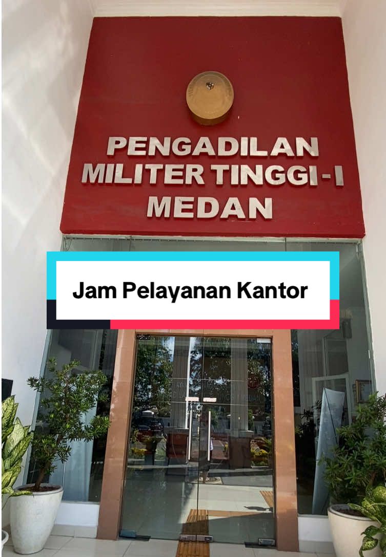 Hi Sobat Dilmilti, Berikut jam pelayanan PTSP Dilmilti I Medan. ##dilmilti #dilmiltimedan #pengadilanmiliter #mahkamahagung 