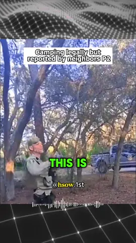 Cops arrest man in legal campsite - just because neighbor made unreasonable report P2#cops #police #lawenforment #knowyourrights #LearnOnTikTok 