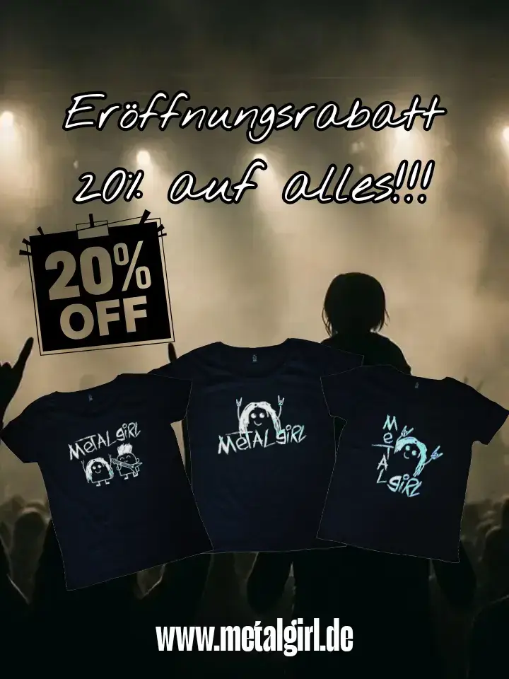 20% Eröffnungsrabatt auf alle Teile!!! #metalgirl #metalfamily #metal #clothes #metalhead #metalmusic #metalhead #wacken #rockamring #rockharz 