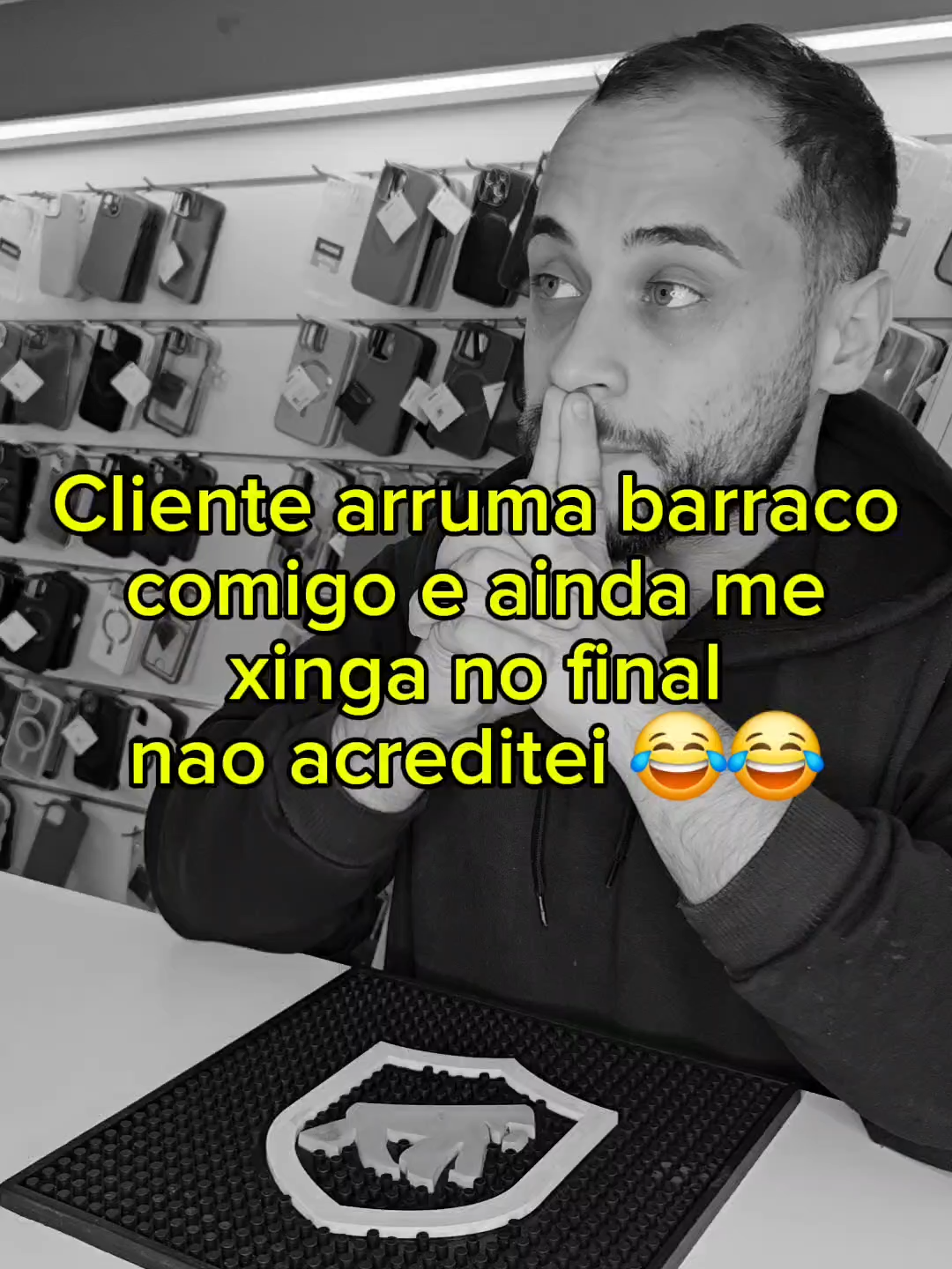 Eu ouvi falarem muita coisa de mim mas com essa cliente fiquei chateado