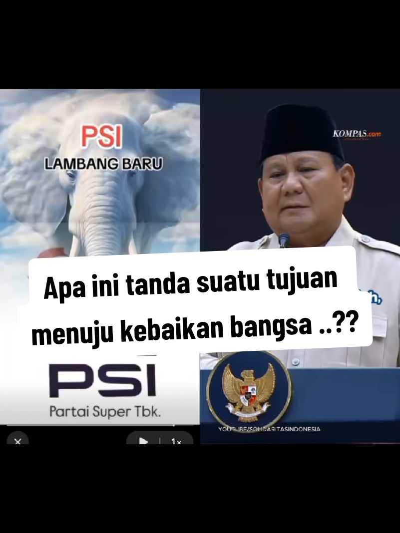 #duet dengan @Kompas.com #kompascom #Prabowo #PSI  #LAMBANGGAJAH 