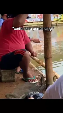 pemancing punya banyak cerita #fishing #videolucu #viralvideo #lampungtiktok #trend #fyp #bolopusat #viralid 
