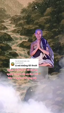 Trả lời @hoanohan0 phần 111 @ nguyện UMÊ Đức Hạnh của Thầy MT mãi mãi 