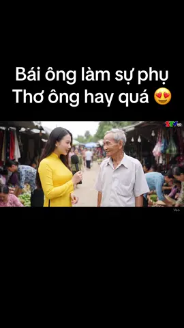 Bái ông làm thầy mới được, thơ ông hay quá 😍 #xuhuong #viral #veo3 #AI 