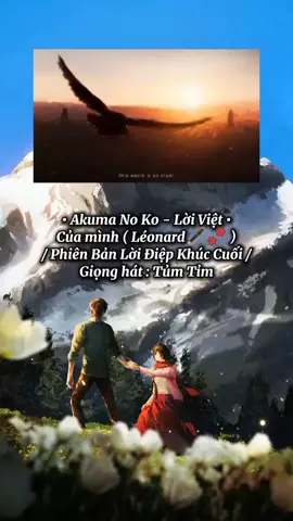 • Akuma No Ko - Lời Việt • Của mình ( Léonard🖋️🐾 ) / Phiên Bản Lời Điệp Khúc Cuối / Giọng hát : Tủm Tỉm  • The Song Of Achilles , Le Chant d'Achille , Das Lied Des Achill , La Cancion De Aquiles , La Canzone Di Achille , Madeline Miller , Trường Ca Achilles , Achilles , Achilles and Patroclus , Aristos Achaion , Patroclus , Patroclus and Achilles , Philtatos , Patrochilles , He Is Half Of My Soul , Call Me By Your Name , Home Far Away , Alexander The Great and Hephaestion , Apollo and Hyacinthus , Léonard Spencer Wincent • #AttackOnTitan #shingekinokyojin #akumanoko #erenandmikasa #leonardspencerwincent 