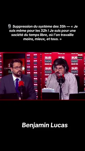 🎙️ Suppression du système des 35h — « Je suis même pour les 32h ! Je suis pour une société du temps libre, où l’on travaille moins, mieux, et tous. » dit Benjamin Lucas  #ecolo #lfi #info #information #france #travail #ecologie #politique #france #francais #france🇫🇷 