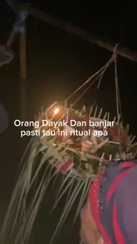#Orang Dayak pasti tau