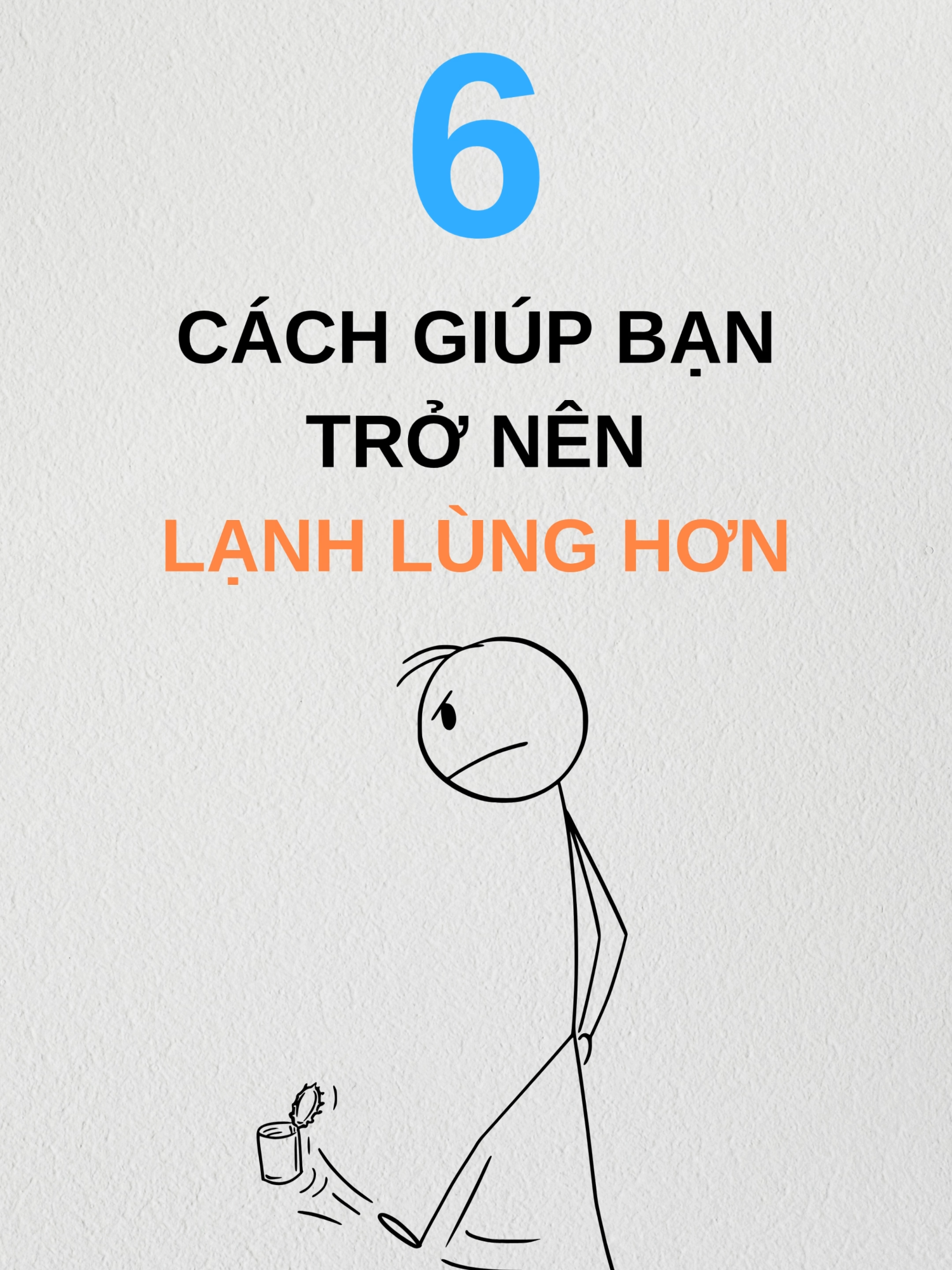 6 Cách giúp bạn trở nên lạnh lùng hơn #1_bettereveryday #phattrienban #dongluc