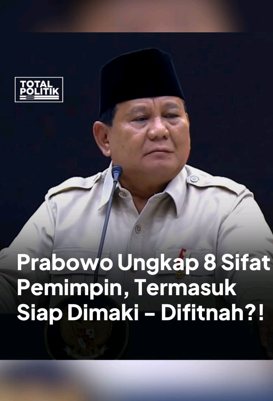 Prabowo Ungkap 8 Sifat Pemimpin, Termasuk Siap Dimaki - Difitnah?! #totalpolitik #prabowo #presiden #pemimpin 
