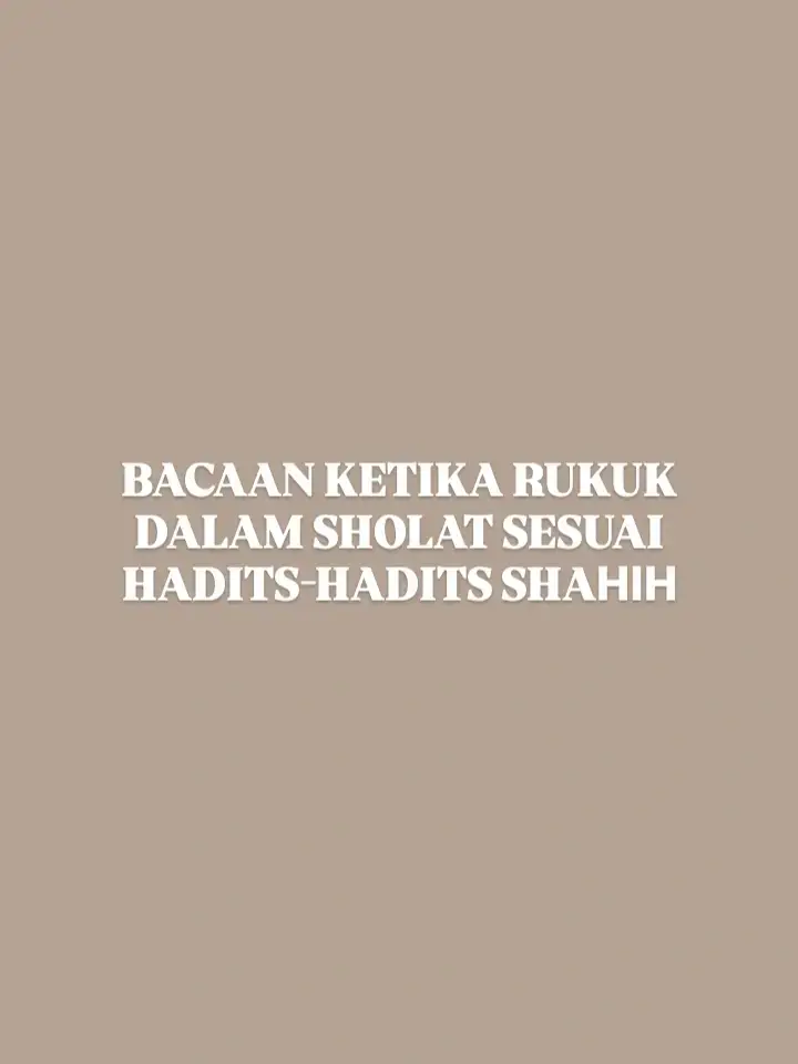 📌Catat ini bacaan ketika rukuk dalam sholat sesuai  hadits-hadits shahih  #fyp #deen 