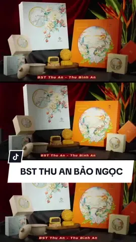 BST THU AN BẢO NGỌC  Chỉ từ 2xx #banhtrungthubaongoc  #tettrungthu2025  #xuhuong  #quatangdoanhnghiep 
