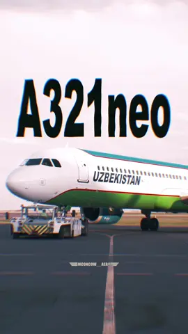 Uzbekistan airways A321neo 😍  .  clips: @ss_adilzhan airplane: @uzairways  airport: @nqz_airport  .  .  .  .  .  #plane #airline #fly #aviation #travel #aircraft #borntofly #sky #airplane #airport #planespotting #nature #instagramaviation #instaplane #aircraft #avgeek #spotting #unifrom #instaaviation #beautiful #spotting #airgroup #flight #pilot #Airbus #boeing #flowers #aviationlovers #spotter #Lufthansa #mconcow__aero 