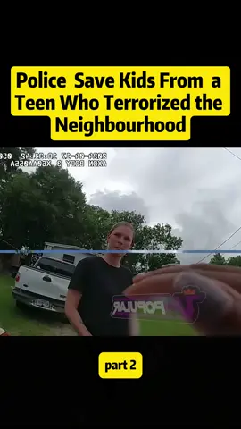 Police Save Kids From a Teen Who Terrorized the Neighbourhood #copsoftiktok #cops #policeofficer #police #policeoftiktok 