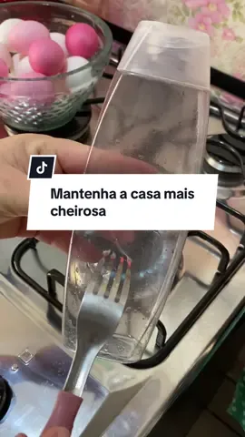 Depois que eu aprendi fazer isso aqui em casa manter a minha casa mais cheirosa!!!