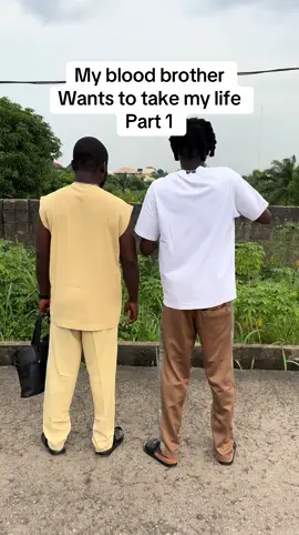 My blood brother  Wants to take my life