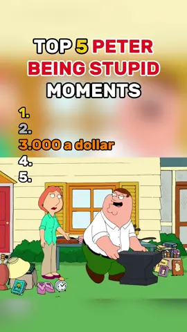 Top 5 Peter being Stupid Moments