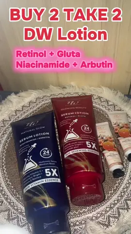 Buy 2 Take 2 DW Lotion 350ml #dwlotion #dwlotionretinolandgluta #dwlotionniacinamideandarbutin #fyp #snowhitelotion #trendingsong 