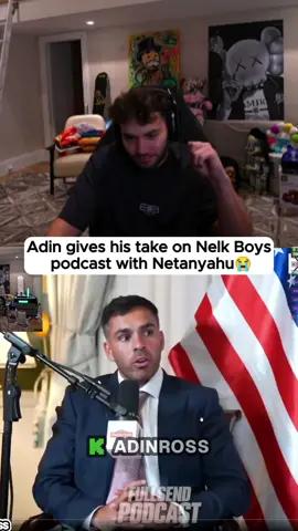 Adin gives his take on Nelk Boys podcast with Netanyahu 😭 #adinross #nelkboys #adin #fyp