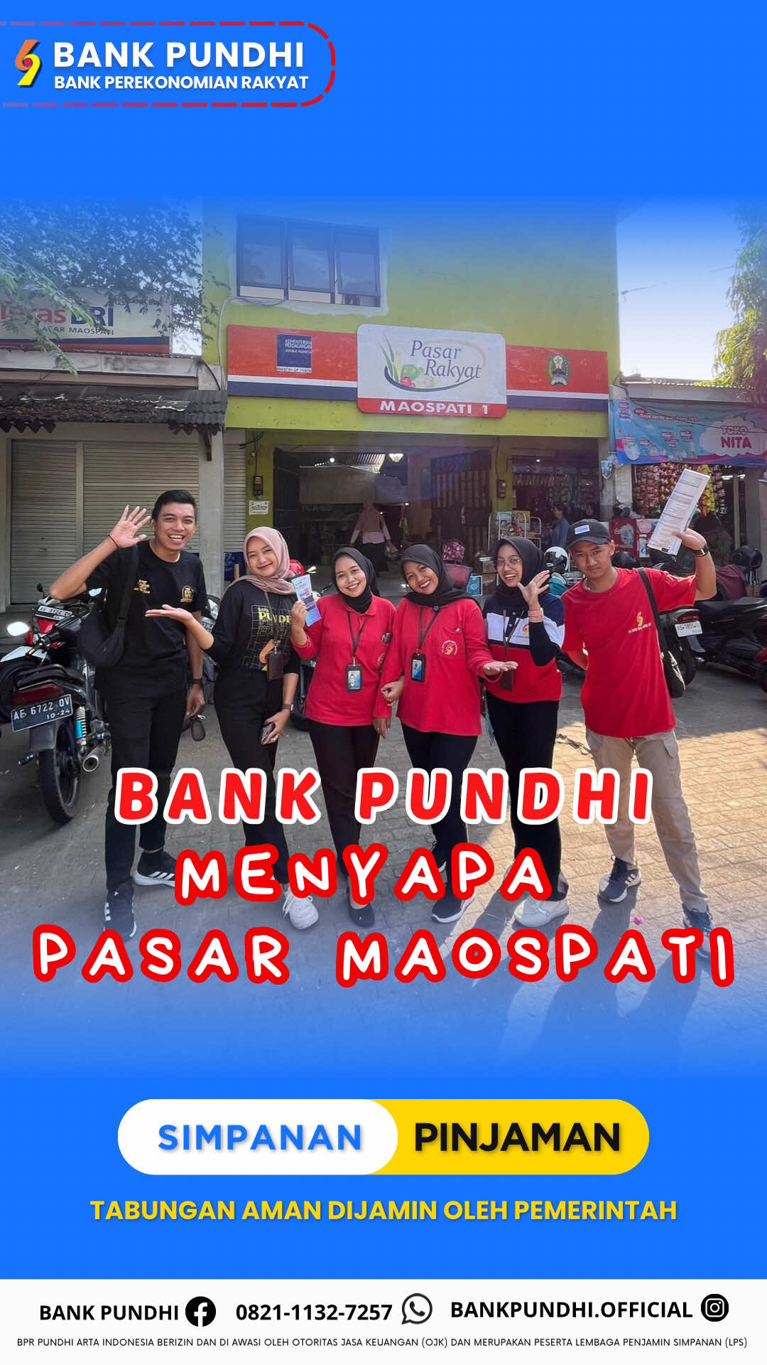 BANK PUNDHI Menyapa Pasar Maospati, Magetan. Mau simpanan dan pinjaman di Bank Pundhi Saja Aman dijamin pemerintah.  Komen di bawah Desa mana lagi yang harus kita kunjungiii ??? Ayo menabung di Bank Pundhi tidak perlu ribet kemana-mana cukup dari rumah atau tempat kerja atau bisa di layani dimana saja, tidak ada biaya administrasi bulanan. Tabungan Bank Pundhi Mudah, Menguntungkan Aman dijamin Pemerintah  Selain itu ada Pinjaman/Kredit Dengan Bunga Murah, Proses Cepat dan Syarat Mudah  Hubungi Whatsapp kami : +62 821-1132-7257 ayo Kunjungi Kantor Bank Pundhi terdekat atau hubungin custumer service kami.  #BankPundhi #Tabungan #fyp