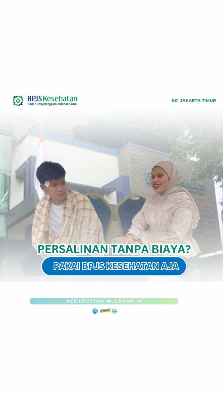Mau Persalinan Tanpa Biaya? Pakai BPJS Kesehatan Aja 🤝 Berikut Prosedur dan Alurnya 🙏🏻 @BPJS KESEHATAN RI OFFICIAL  #BPJSKesehatan #GotongRoyong #Inisiatif #MakinMudah #MakinCepat #SemuaSetara #KCJakartaTimur